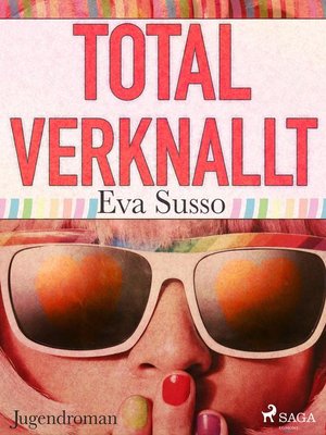cover image of Total verknallt!